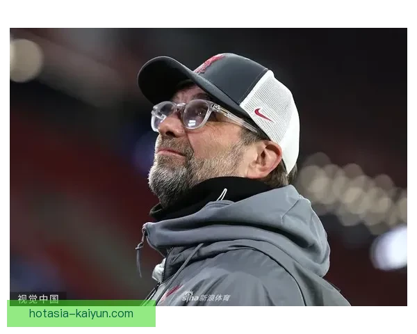 克洛普反压迫理念持续引领球队逐步提升竞争力，值得关注。