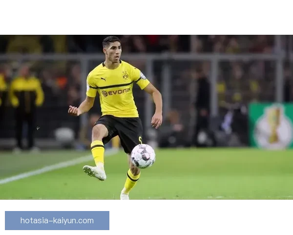 阿什拉夫在多特蒙德租借期间表现稳健，状态持续回暖