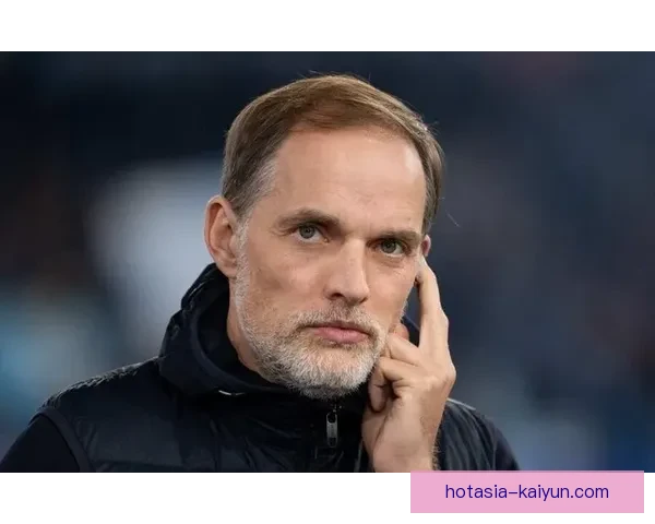 图赫尔在英超的执教经验分析及其对联赛的影响